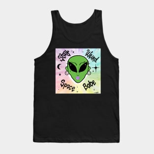 Stay weird space babe Tank Top